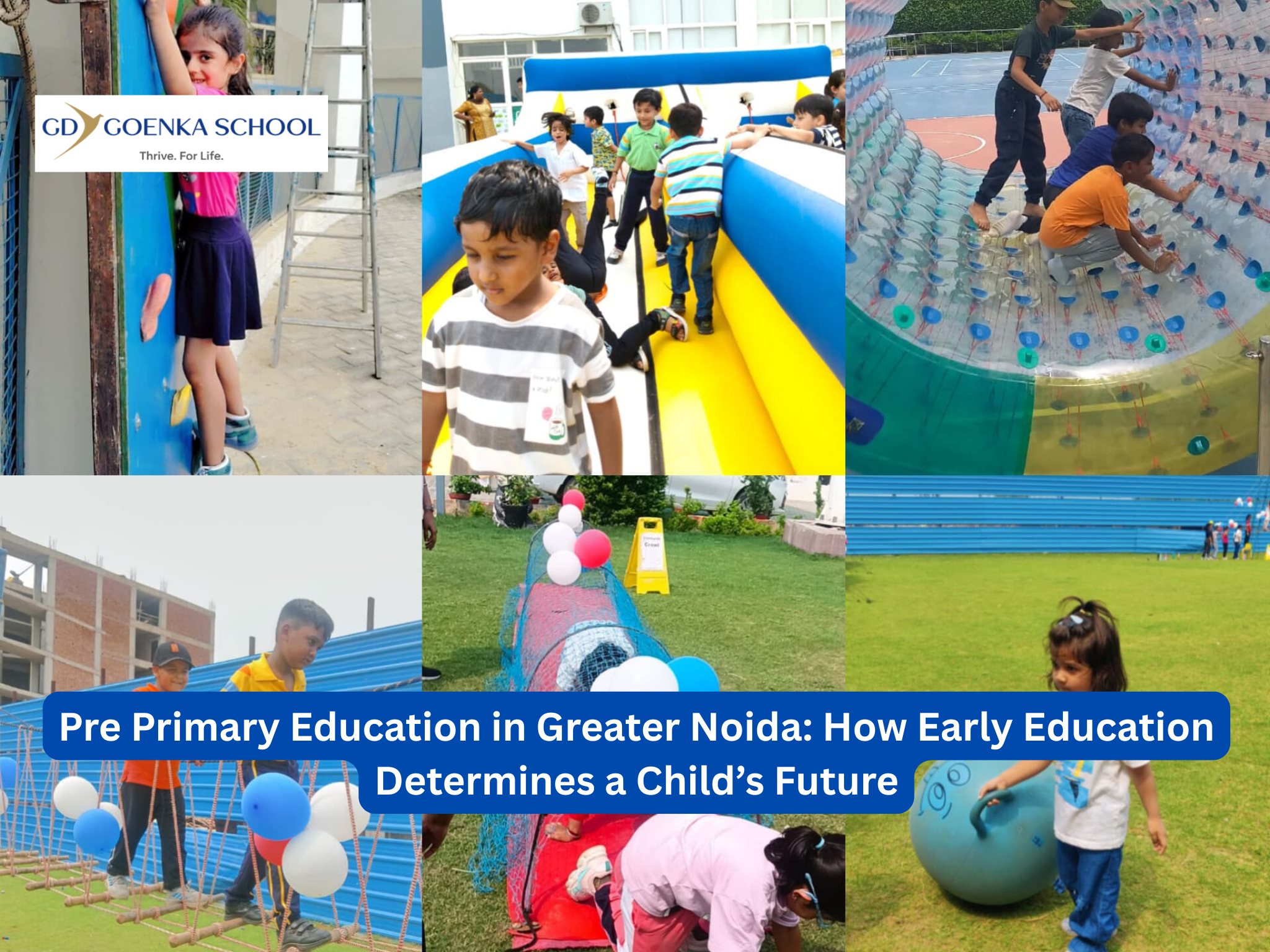 Pre Primary Education in Greater Noida: How Early Education Determines a Child’s Future