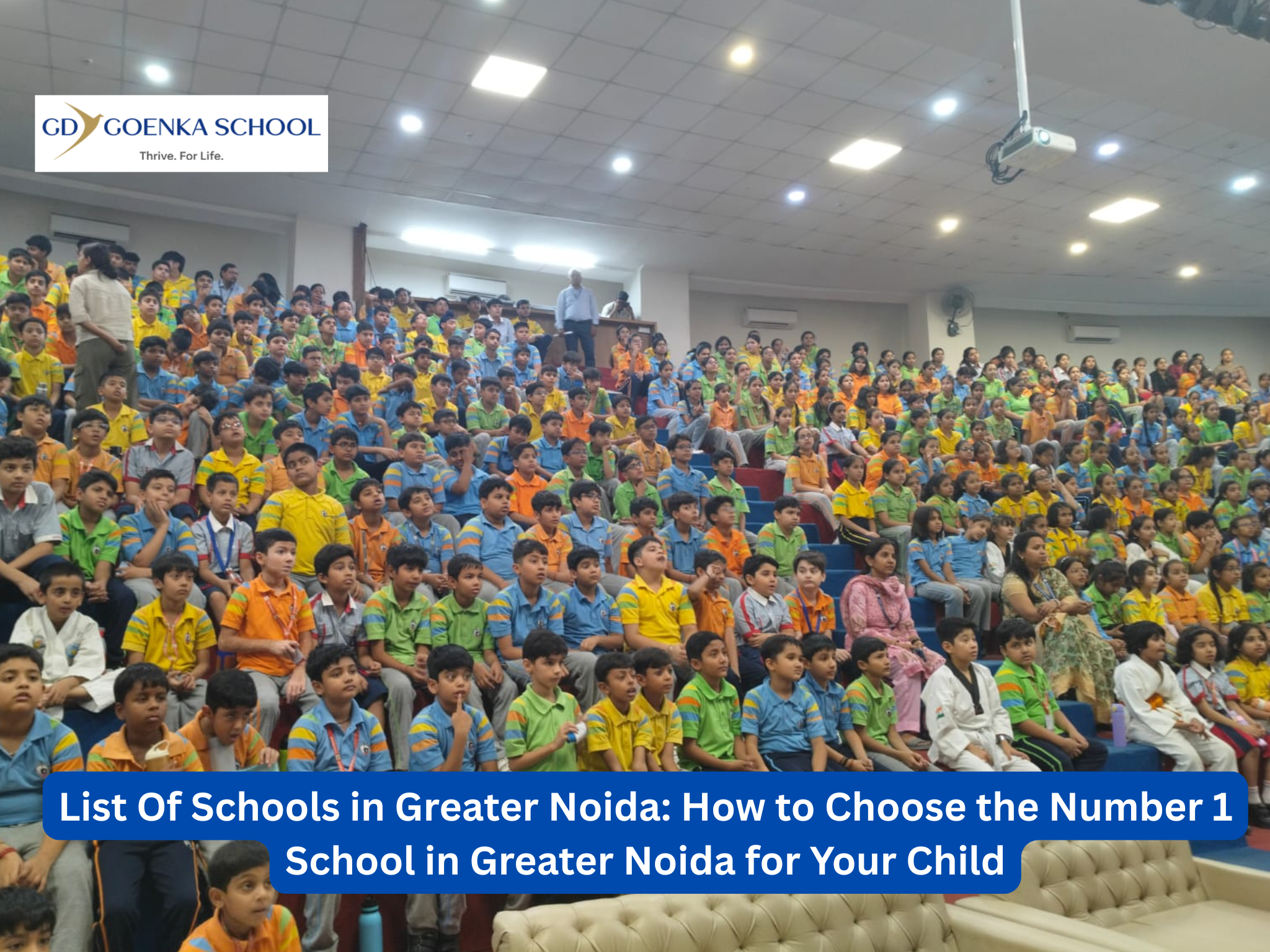 List Of Schools in Greater Noida: How to Choose the Number 1 School in Greater Noida for Your Child