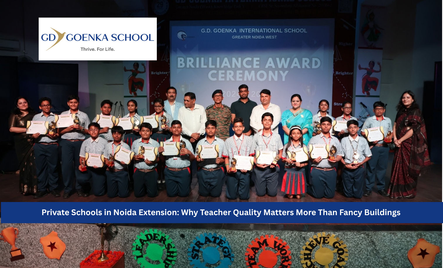 Private Schools in Noida Extension: Why Teacher Quality Matters More Than Fancy Buildings